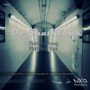 Do That Funk (Tete Hernandez & Javi Place ft. Lada Sax Remix|Remix)