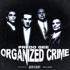 ORGANIZED CRIME (Explicit)