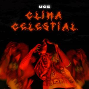 Clima Celestial (Explicit)