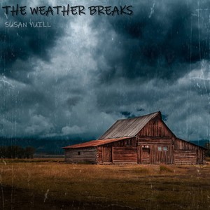 The Weather Breaks