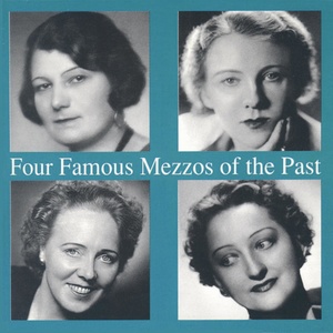 Four Famous Mezzos of the past - O schöne Jugendtage (Der Evangelimann)