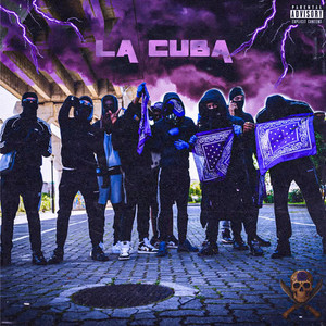 LA CUBA (Explicit)