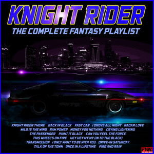 Knightrider - The Complete Fantasy Playlist