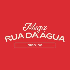 MEGA RUA DA ÁGUA (Explicit)