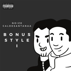 Bonus Style I (Explicit)