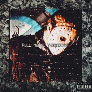 FULL METAL TERROR (Explicit)