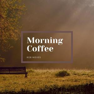 Morning Coffee(feat. Jessie Gonzalez)