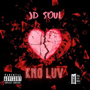 Kno Luv (Explicit)