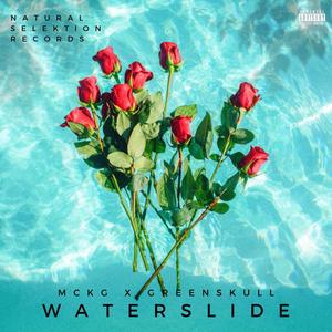 WATERSLIDE (Explicit)