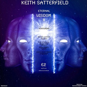 Eternal Wisdom 2(feat. Michael Hunter, Phillip Bailey, Diana Feria, Brian Simm's & Henry Soleh Brewer)