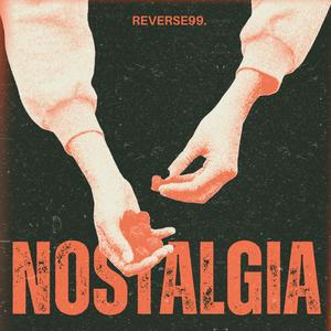 NOSTALGIA (Explicit)