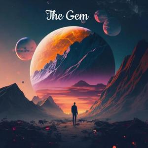 The Gem (feat. CIVO, Jack Kays & BOJAN) (Explicit)