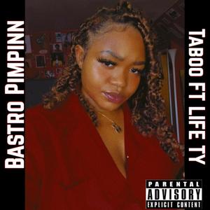 Taboo(feat. Life Ty) (Explicit)