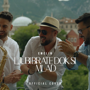 Ljubi brate dok si mlad (Official Cover)