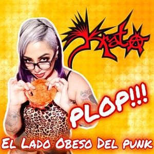 PLOP!!! (El Lado Obeso Del Punk)