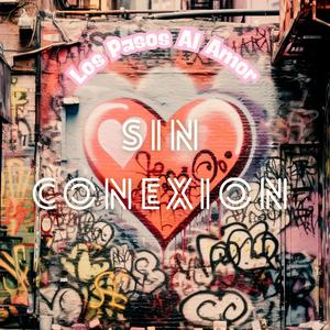 Los Pasos Del Amor Cuatro