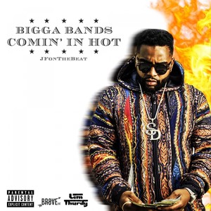 COMIN' IN HOT (Explicit)