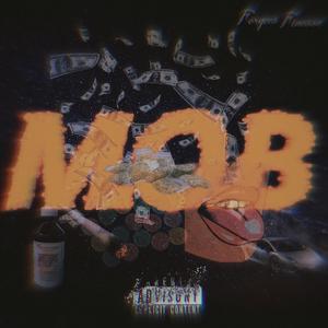 M.O.B (Explicit)