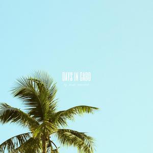 DAYS IN CABO