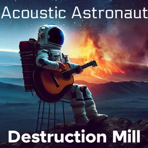 Destruction Mill (feat. John Long & Misha K) (Original Mix)