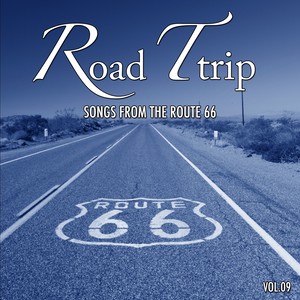 Road Trip, Vol.9 (Songs from the Route 66)