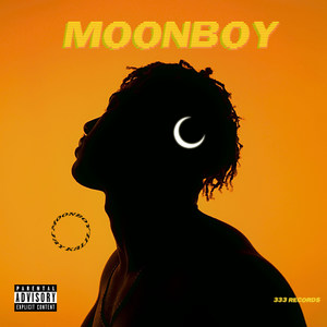 Moonboy (Explicit)