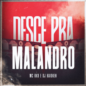 Desce pra Malandro (Explicit)