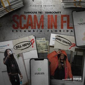 Scam In Fl (Explicit)