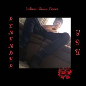 Remember You (feat. Breana Marin) (Explicit)