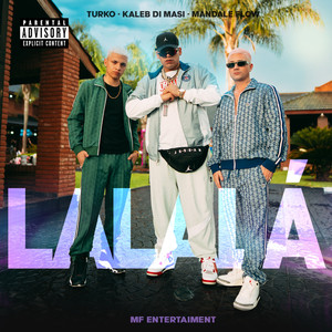 LALALÁ (Explicit)