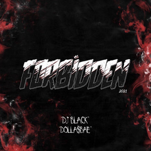 Forbidden 2021 (Explicit)
