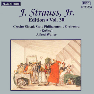 J. Strauss II: Edition, Vol. 30 (小约翰·施特劳斯：版本，第30卷)