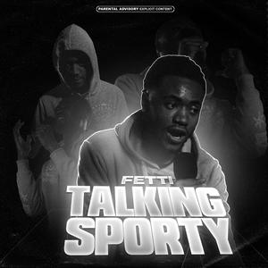 Talking Sporty (Explicit)