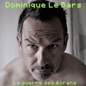 La guerre des écrans