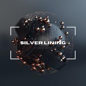 Silver Lining (Explicit)