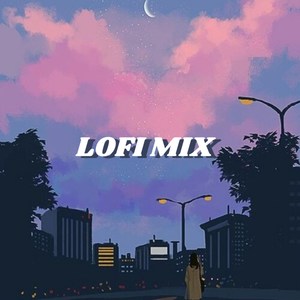 LoFi Mix