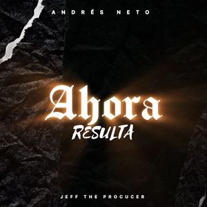 Ahora Resulta
