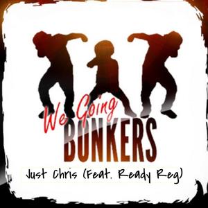 Bonkers (feat. Ready Reg)