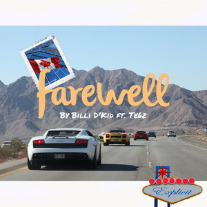 Farewell (Explicit)