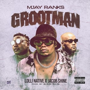 Grootman (Explicit)