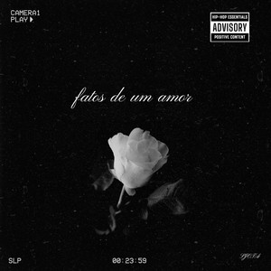 Fatos De Um Amor (Explicit)