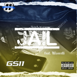 Jail (Explicit)