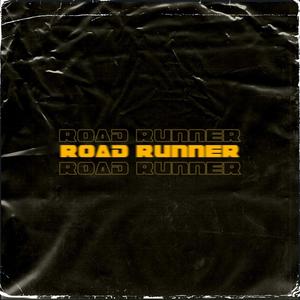 Road Runner (feat. Cxdy) (Explicit)