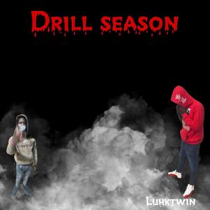 Drill season (Explicit)