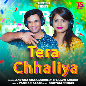 TERA CHHALIYA