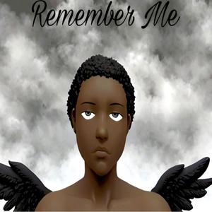 Remember Me (Explicit)