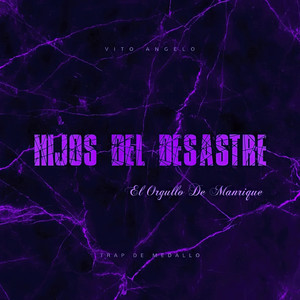 Hijos del Desastre Lado B (Explicit)