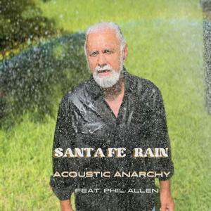 SANTE FE RAIN (V2) (feat. Phil Allen)