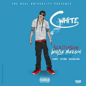 Southside Willie Nelson (Explicit)