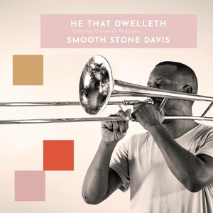 He That Dwelleth (feat. Manuel D. Rodriguez)
